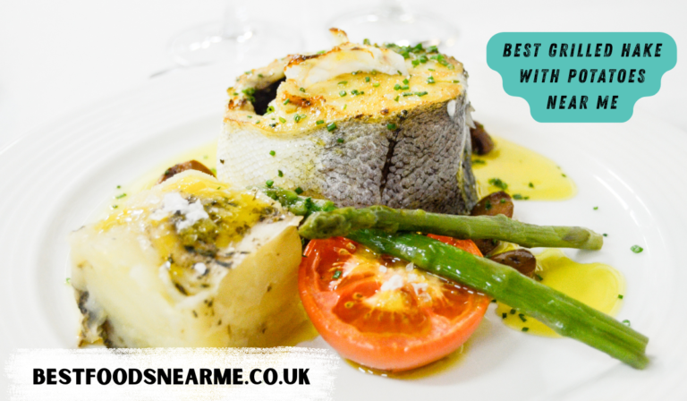 Best Grilled Hake with Potatoes Near Me: