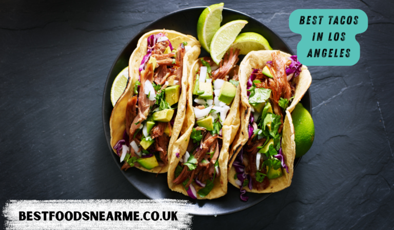 Best Tacos in Los Angeles