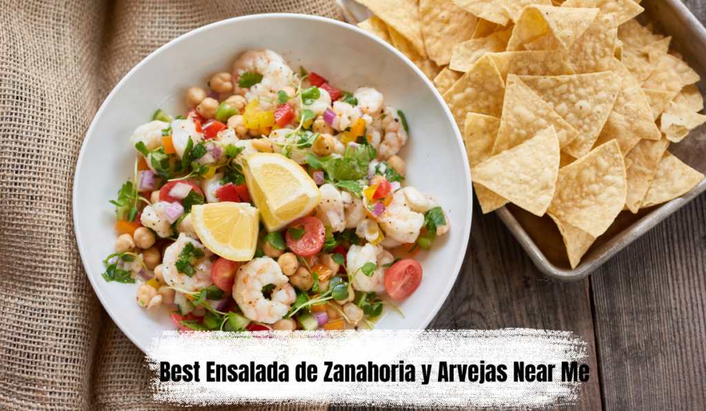 Best Ensalada de Zanahoria y Arvejas Near Me