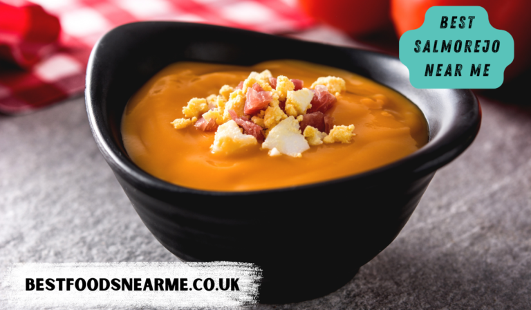 Best Salmorejo Near Me: Where to Find This Spanish Favourite in the UK Best Salmorejo Near Me
