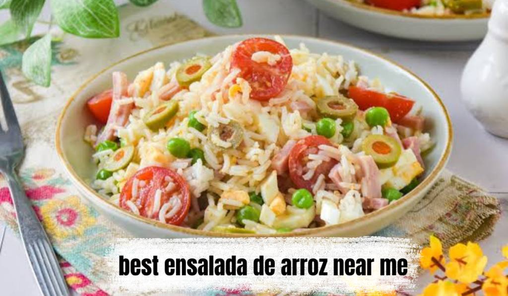 best ensalada de arroz near me
